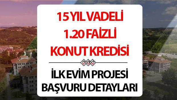 1.20 Faizli İlk Evim Konut Kredisi Hakkında Gelişmeler