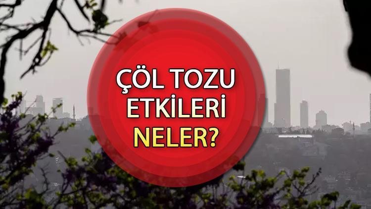Çöl Tozu ve Etkileri