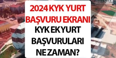 kyk-ek-yurt-basvurulari-2024-basladi-gsb-kyk-ek-yurt-basvurulari-ne-zaman-B7xbhkZl.jpg