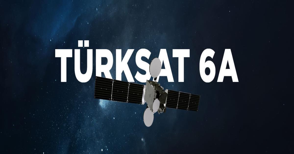 Türksat 6A Nedir?