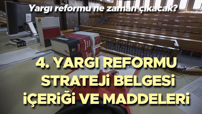 Yargı Reformu Stratejisi: İçerik ve Hedefler